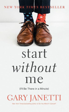 Start Without Me Start Without Me