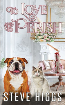 To Love And To Perish