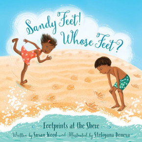Sandy Feet! Whose Feet?: Footprints At The Shore