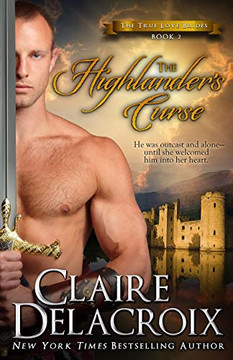 The Highlander's Curse : A Medieval Scottish Romance The Highlander's Curse : A Medieval Scottish Romance