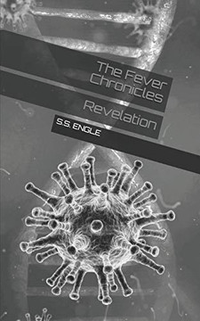The Fever Chronicles: Revelation