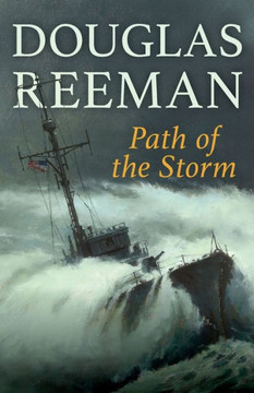 Path Of The Storm (The Modern Naval Fiction Library)