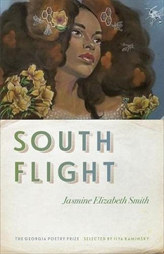 South Flight (The Georgia Poetry Prize Ser.)