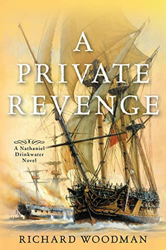 A Private Revenge: A Nathaniel Drinkwater Novel (Volume 9) (Nathaniel Drinkwater Novels, 9) A Private Revenge: A Nathaniel Drinkwater Novel (Volume 9) (Nathaniel Drinkwater Novels, 9)