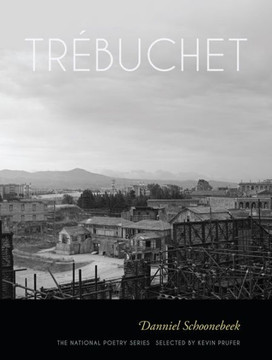 Tr?buchet: Poems (The National Poetry Ser.)