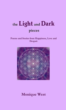 The Light And Dark Pieces - 9780244515294