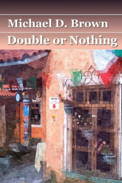 Double Or Nothing - 9780359564231