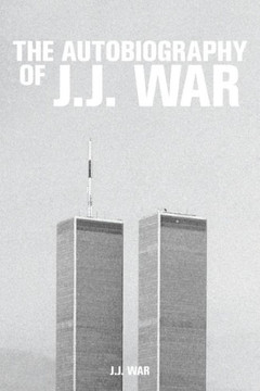 The Autobiography Of J.J. War