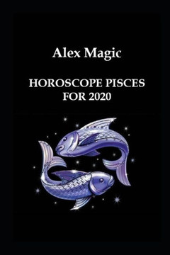 Horoscope Pisces For 2020