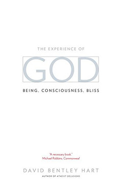 The Experience of God: Being, Consciousness, Bliss