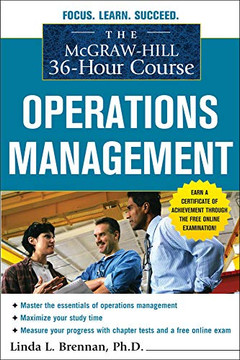 The Mcgraw-Hill 36-Hour Course: Operations Management (Mcgraw-Hill 36-Hour Courses)