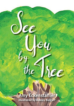 See You By The Tree - 9781645382416