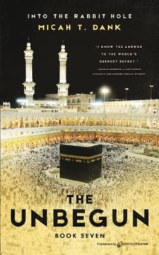 The Unbegun (Into The Rabbit Hole)