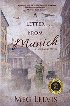 A Letter From Munich: A Jack Bailey Novel