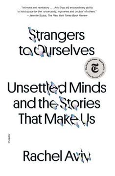 Strangers To Ourselves - 9781250872913