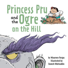 Princess Pru And The Ogre On The Hill