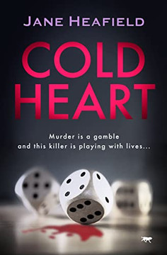 Cold Heart (The Yorkshire Murder Thrillers)