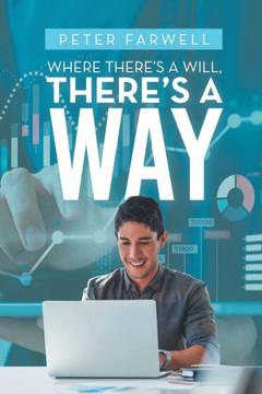 Where There?S A Will, There?S A Way - 9781665731089