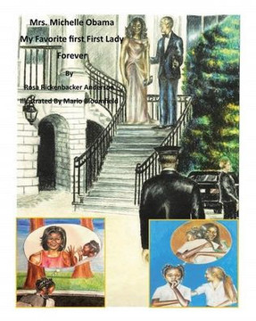 Mrs. Michelle Obama: My Favorite First, First Lady Forever - 9781685702038
