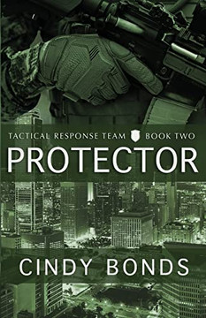Protector (Tactical Response Team) Protector (Tactical Response Team)