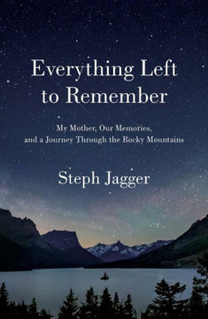 Everything Left To Remember