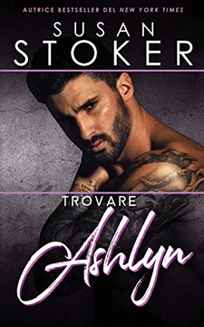 Trovare Ashlyn (Forze Speciali Alle Hawaii) (Italian Edition)