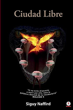 Ciudad Libre (Spanish Edition)