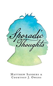 Sporadic Thoughts Sporadic Thoughts