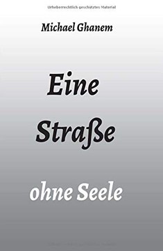Eine Stra?e Ohne Seele (German Edition) - 9783347037038