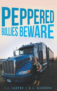 Peppered Bullies Beware - 9781959579533