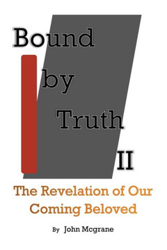 Bound By Truth Ii