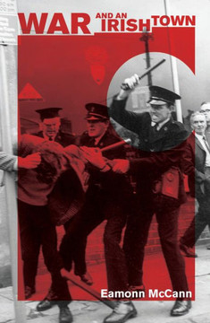 War And An Irish Town - 9781608469741