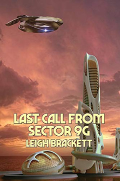 Last Call from Sector 9G - 9781515449898