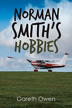 Norman Smith???s Hobbies