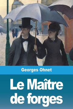 Le Ma?tre De Forges (French Edition) - 9782379760389