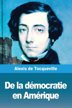 De La DEmocratie En AmErique: Tome Ii (French Edition)