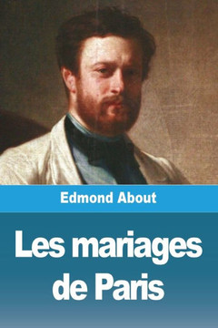Les Mariages De Paris (French Edition) - 9783988812902
