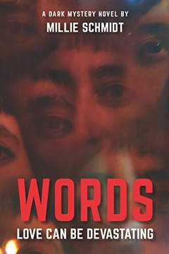 Words: Love Can Be Devastating