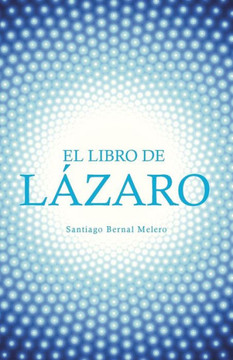 El Libro De LAzaro (Spanish Edition)