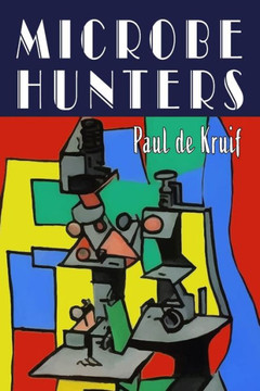 Microbe Hunters - 9781684227822 Microbe Hunters - 9781684227822