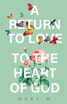 A Return to Love A Return to Love