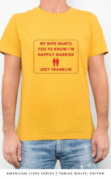 My Wife Wants You To Know I'M Happily Married (American Lives)