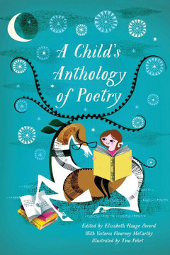A Child's Anthology Of Poetry