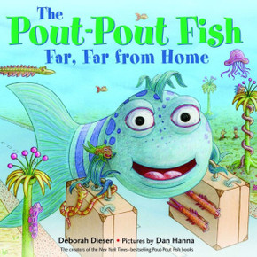 The Pout-Pout Fish, Far, Far From Home (A Pout-Pout Fish Adventure) - 9780374301941