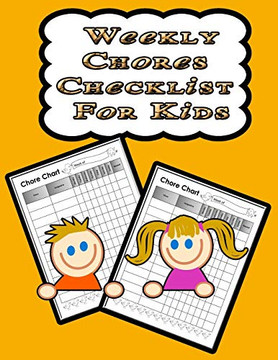 Weekly Chores Checklist Fur Kids: 110 Pages, 13 Months of Weekly Chores Checklists Fur Kids - Chart Book To Write In Fur Kids (On Target Kids Notebooks)