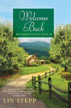 Welcome Back (A Smoky Mountain Novel)