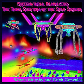 Supernatural Rainmakers: The Third Creation of the Star Sisters (Supernatural Rainmakers: Star Sisters)
