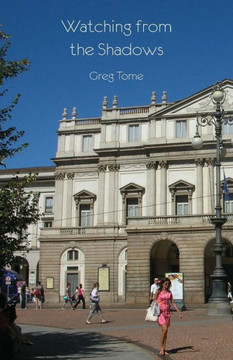 Watching From The Shadows Watching From The Shadows