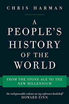 A People's History Of The World: From The Stone Age To The New Millennium