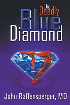 The Deadly Blue Diamond The Deadly Blue Diamond